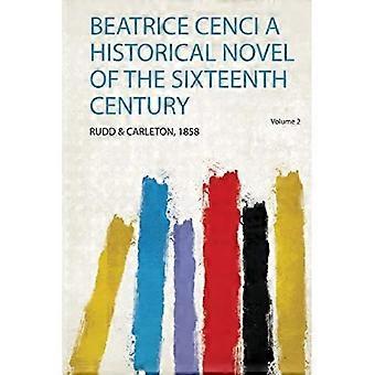 Beatrice Cenci: una novela histórica del siglo XVI