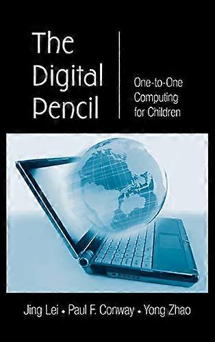 The Digital Pencil: One to One Computing for Children