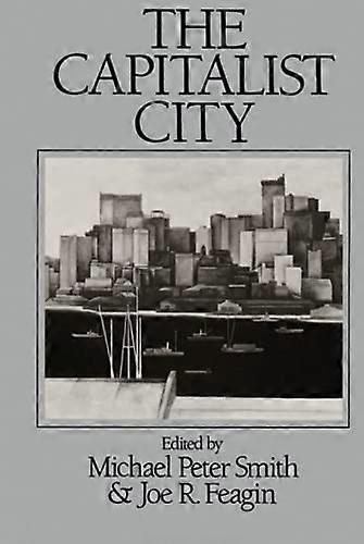 The Capitalist City