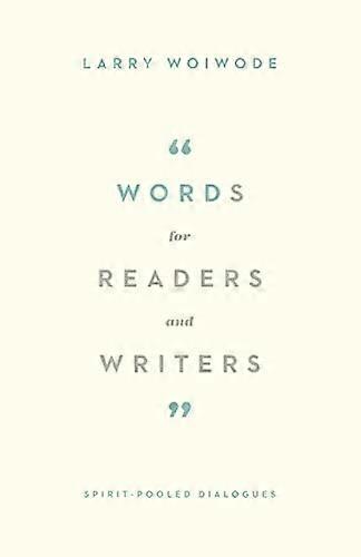 Words for Readers and Writers
