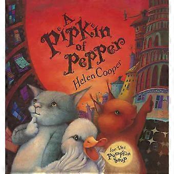 Pipkin Of Pepper - Helen Cooper