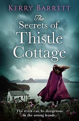 The Secrets of Thistle Cottage