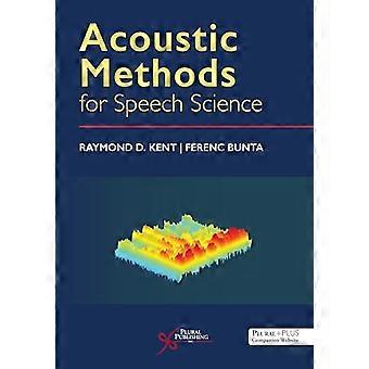 Acoustic Methods for Speech Science