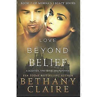 Love beyond belief a scottish, time travel romance