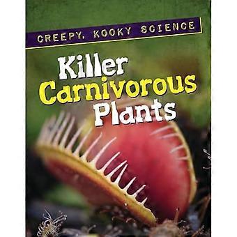 Piante carnivore Killer (strisciante, Kooky scienza)