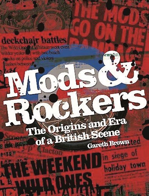 Mods &amp Rockers by Gareth Brown Paperback