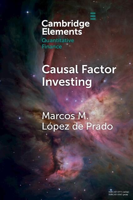 Causal Factor Investing by Marcos M. ADIA Lab Lopez de Prado Paperback Book