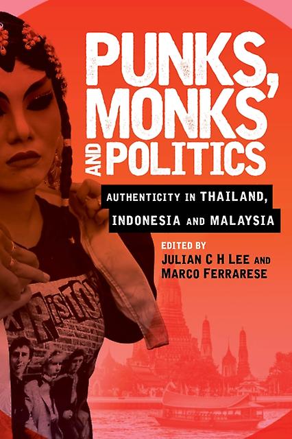 Punks Monks And Politics Paperback Book