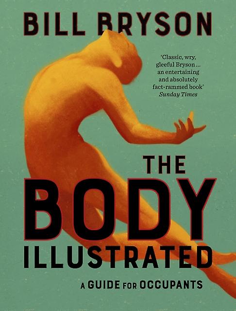 The Body Illustrated by Bill Bryson Paperback Book