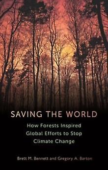 Saving The World by Gregory A. Barton Paperback Book
