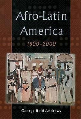 Afro-Latinamerika 1800-2000