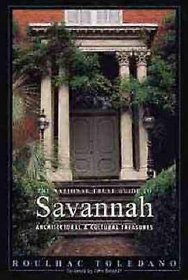 The National Trust Guide to Savannah
