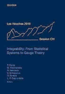 Integrerbarhet: Från statistiska system till gaugeteori