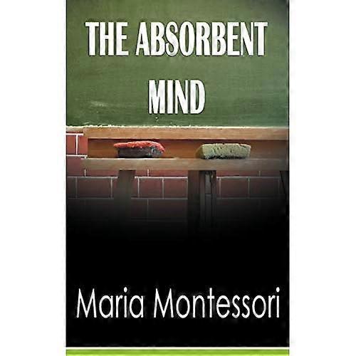 The Absorbent Mind