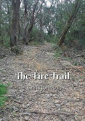 The Fire Trail