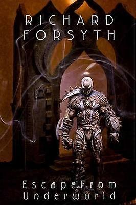 Escape from Underworld