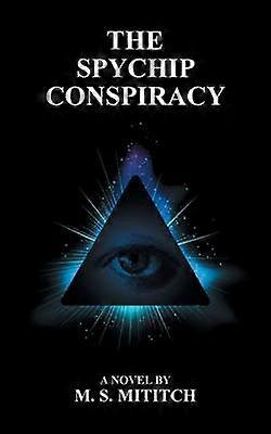 La conspiration de Spychip