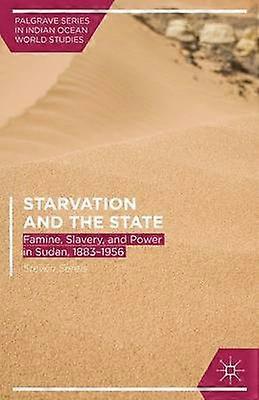 Starvation and the State