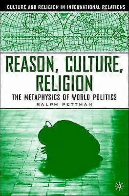 Reason Culture Religion