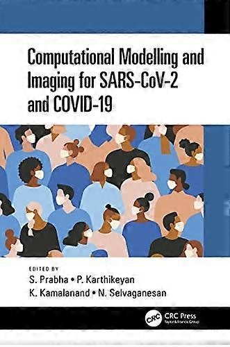Computational Modelling and Imaging for SARS CoV 2 and COVID 19