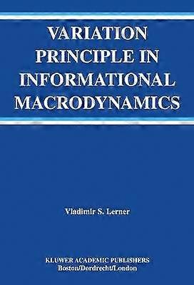 Variation Principle in Informational Macrodynamics