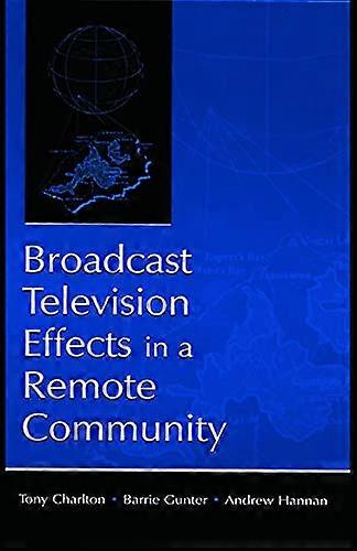 Broadcast Television Effects in A Remote Community