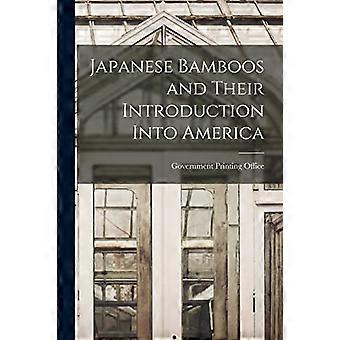 Japanilaiset bambut ja niiden johdatus Amerikkaan