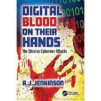 Digitales Blut an ihren Händen: Die Cyberkriegsangriffe der Ukraine