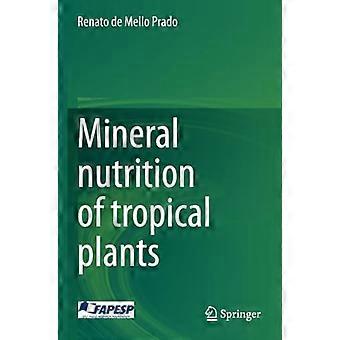 Mineralernæring av tropiske planter