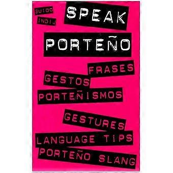 Parler le portão : gestes, conseils linguistiques et argot portão