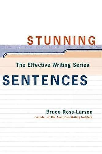 Stunning Sentences - Bruce Ross-Larson