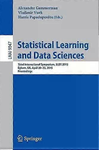 Statistical Learning And Data Sciences Third International Symposium Slds 201 - Springer Nature B.V