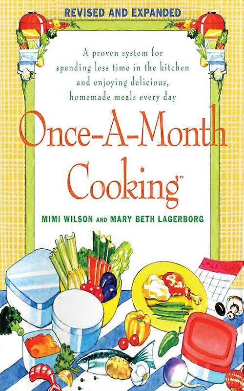 Once-a-month Cooking Revised And Expanded