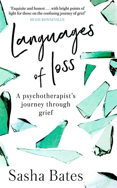 Languages Of Loss by Sasha Bates Paperback Book
