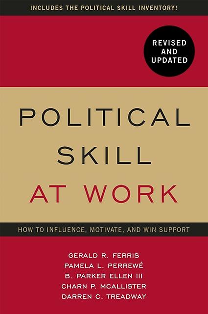 Political Skill At Work Revised And Updated by Parker Ellen Paperback