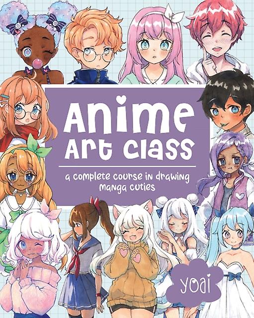 Anime Art Class by Yoai Paperback