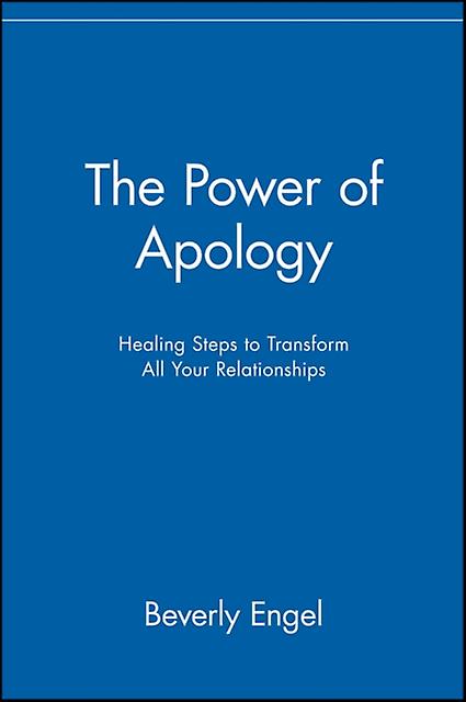 The Power Of Apology by Beverly Engel Paperback