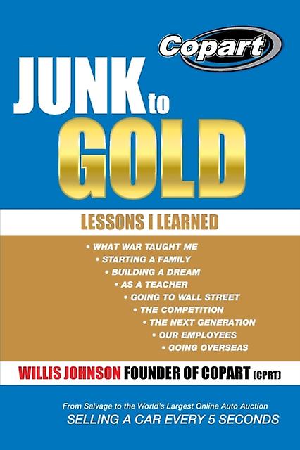 Junk To Gold by Willis Johnson Paperback