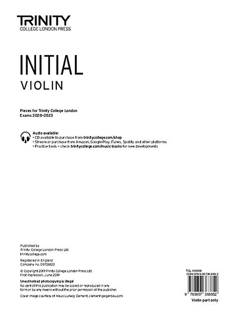 Trinity College London Violin Exam Pieces From 2020 Initial Part Only by Trinity College London Notebook
