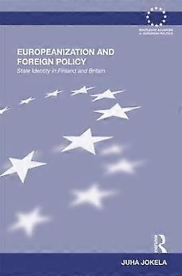 Europeanization and Foreign Policy