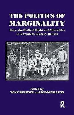 The Politics of Marginality