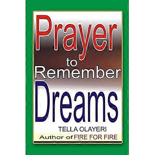 Prayer to Remember Dreams