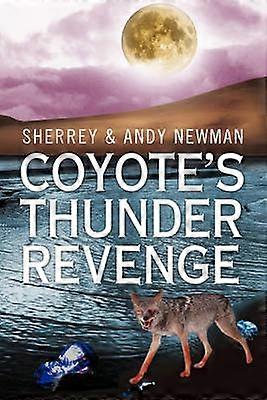Coyote's Thunder Revenge