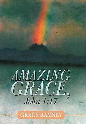 Amazing Grace John 1