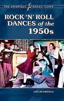 Rock 'n' Roll Dances of the 1950s