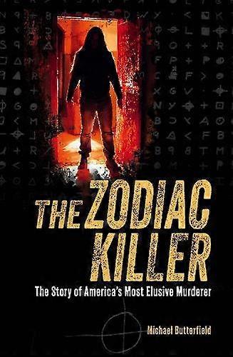 Zodiac Killer - Michael Butterfield
