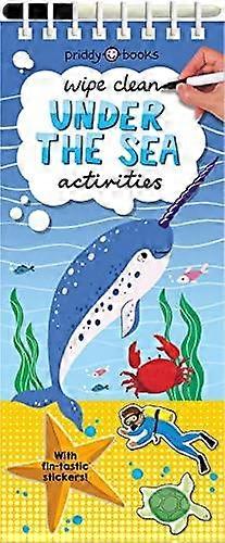 Wipe Clean Activities Under The Sea - Roger Priddy
