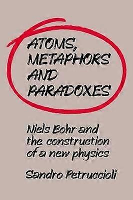 Atomer Metaforer och paradoxer