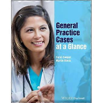 General Practice Cases At A Glance - Carol Cooper