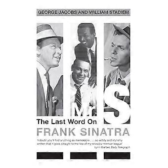 M.S.: Le dernier mot sur Frank Sinatra